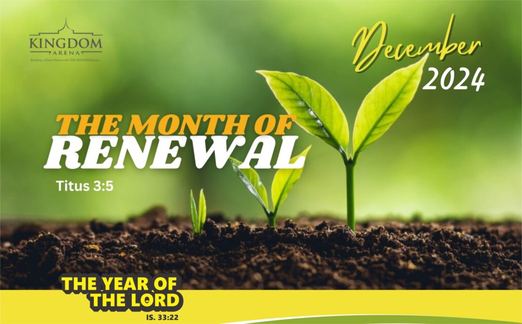 THE MONTH OF RENEWAL