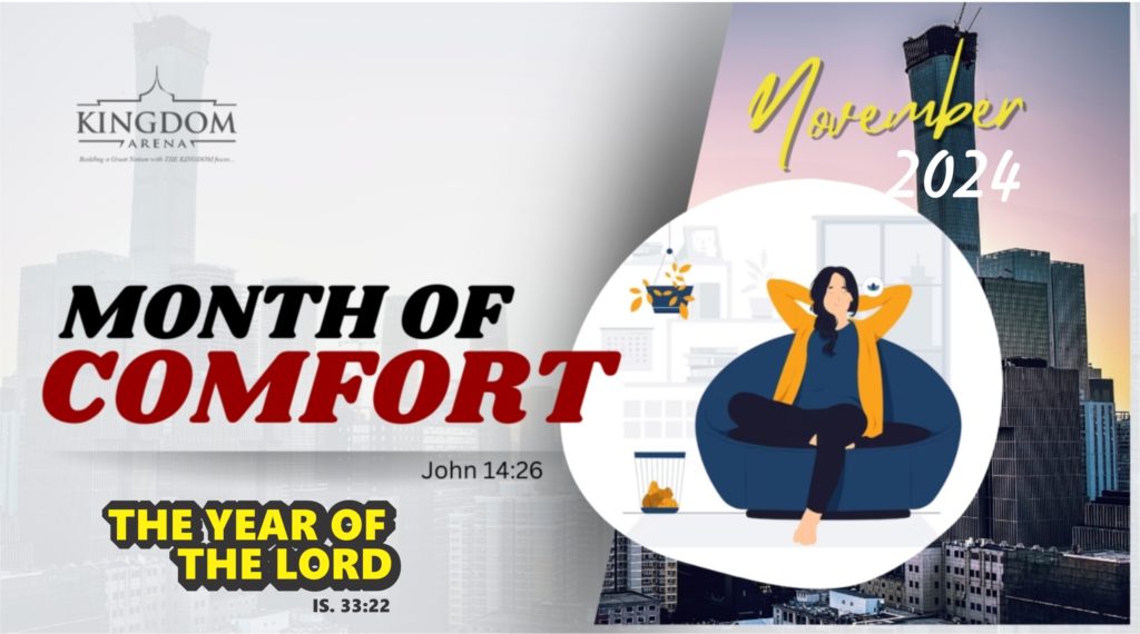 THE MONTH OF COMFORT